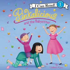 Pinkalicious and the Babysitter Audiobook, by Victoria Kann