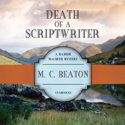 Death of a Scriptwriter Audiobook, by 