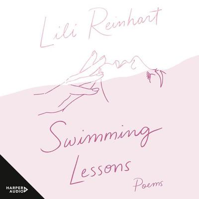 Swimming Lessons Audiobook, by Lili Reinhart