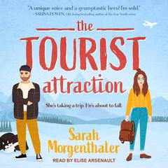 The Tourist Attraction Audiobook, by Sarah Morgenthaler