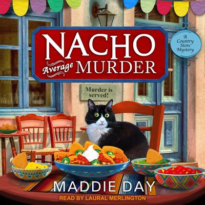 Nacho Average Murder Audiobook, by Maddie Day