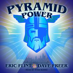 Pyramid Power Audiobook, by Eric Flint