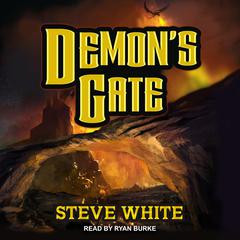 Demon's Gate Audiobook, by Steve White