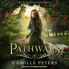 Pathways Audiobook, by Camille Peters