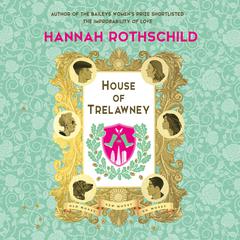 House of Trelawney Audiobook, by 