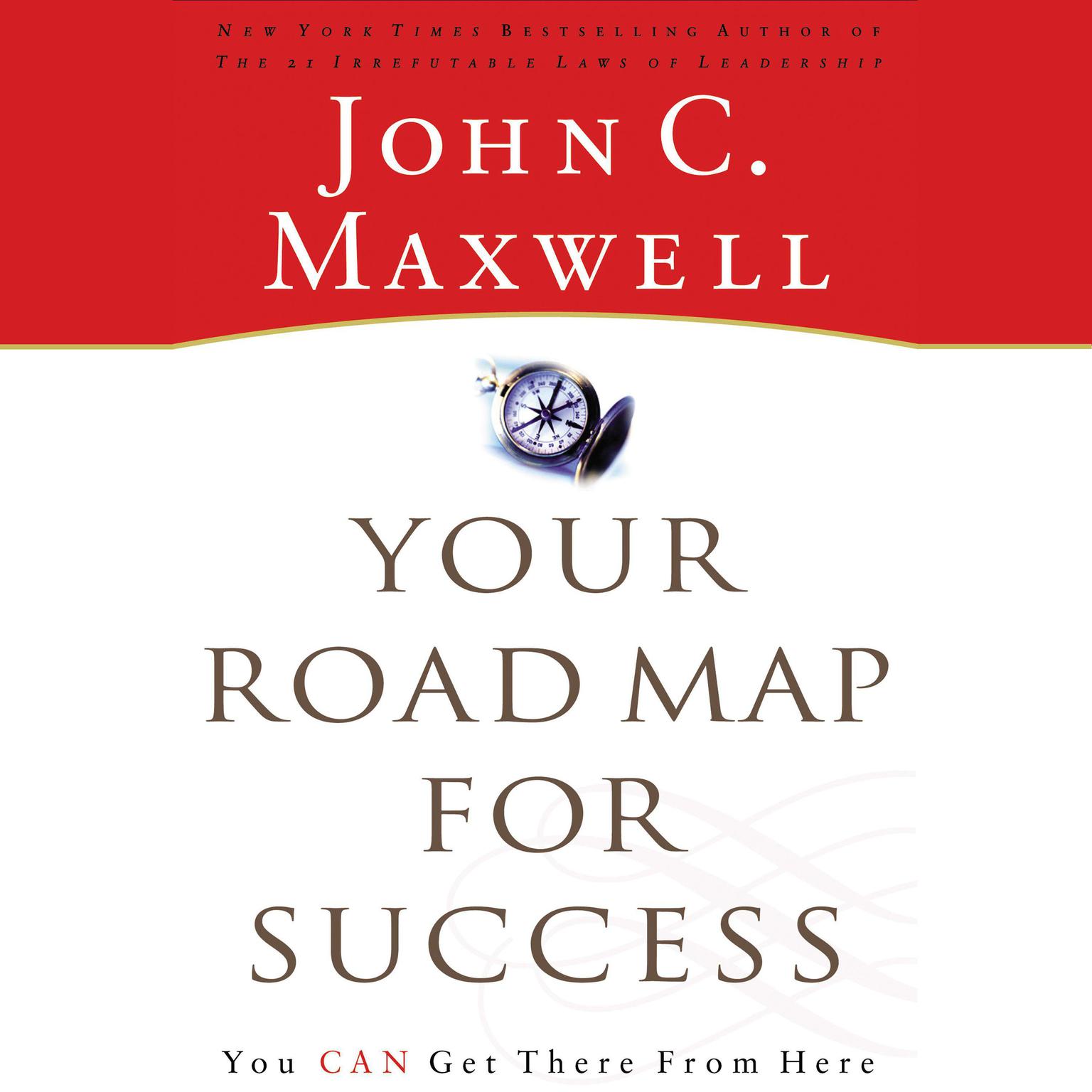 The Success Journey (Abridged): The Process of Living Your Dreams Audiobook, by John C. Maxwell