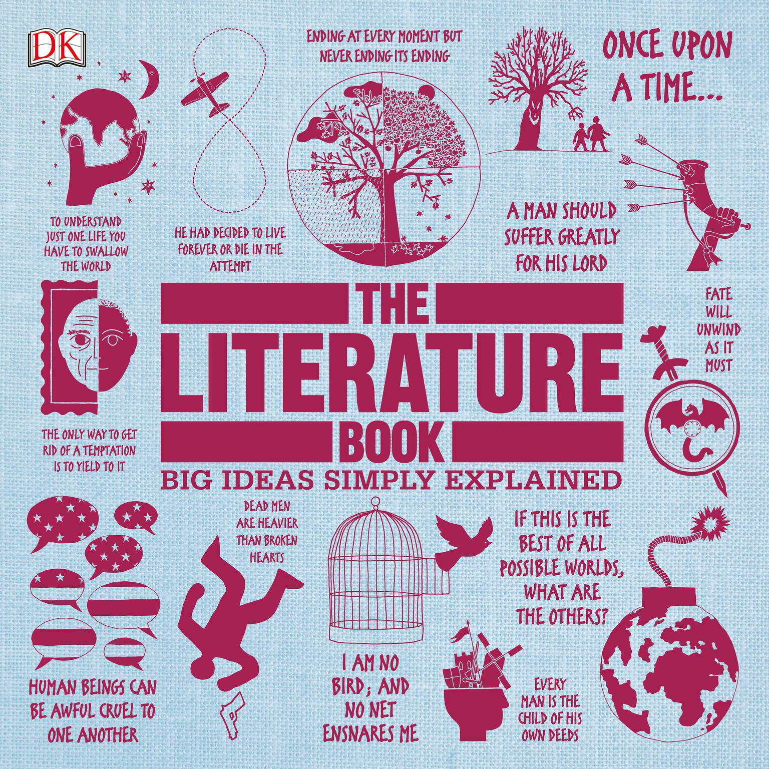 The Literature Book: Big Ideas Simply Explained Audiobook, by James Canton