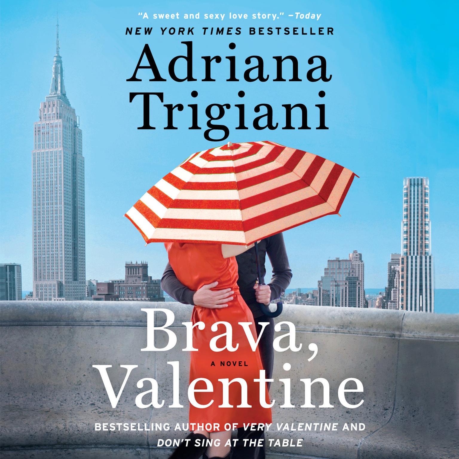 Brava, Valentine: A Novel Audiobook, by Adriana Trigiani
