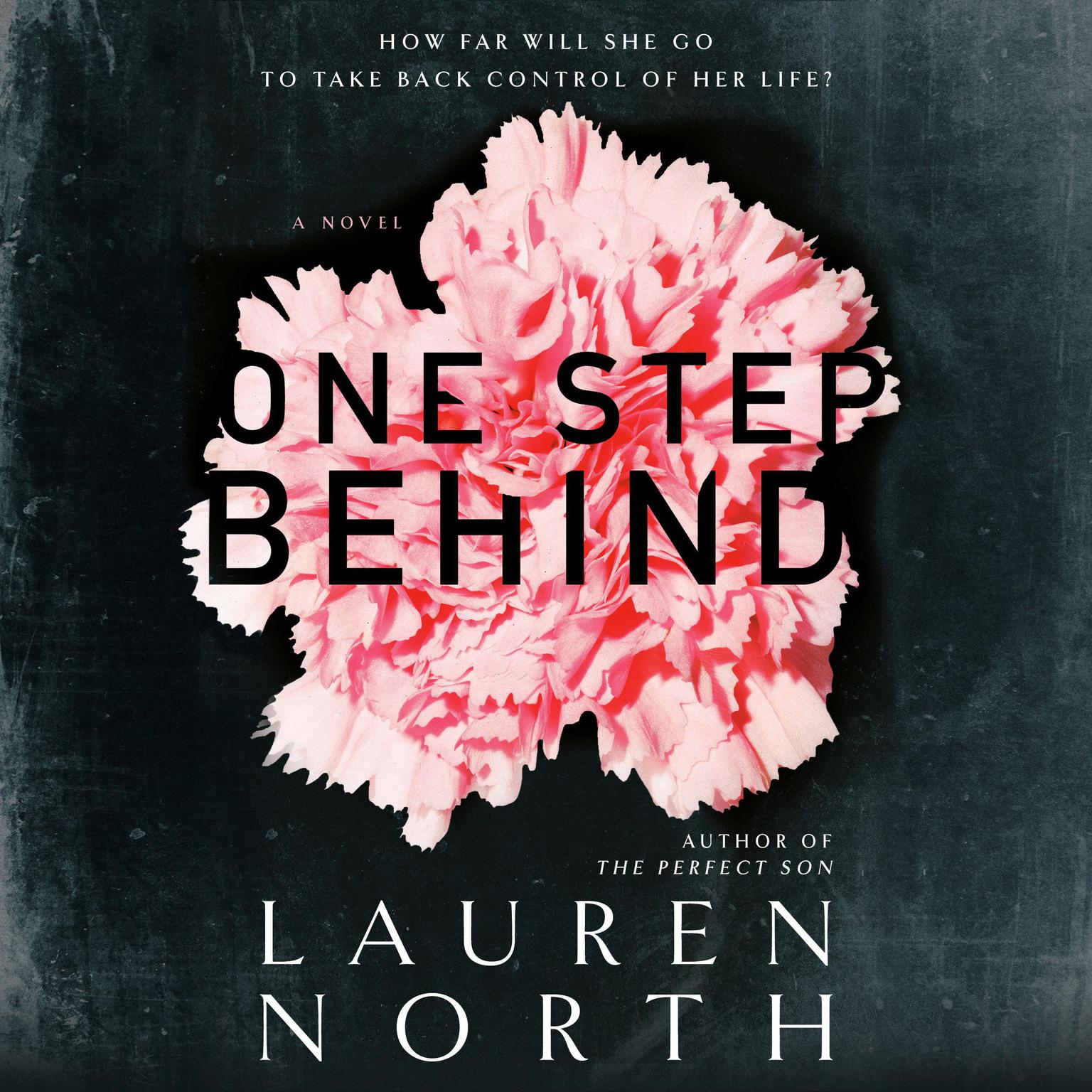One Step Behind Audiobook, by Lauren North