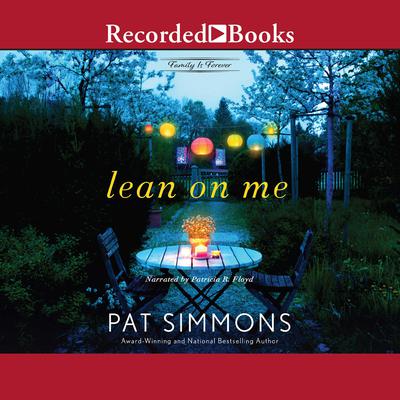 Lean On Me Audiobook, by Pat Simmons