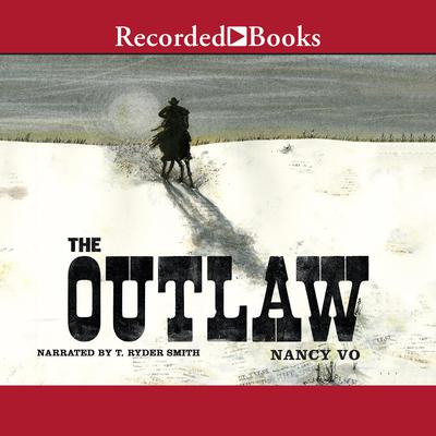 The Outlaw Audiobook, by Nancy Vo