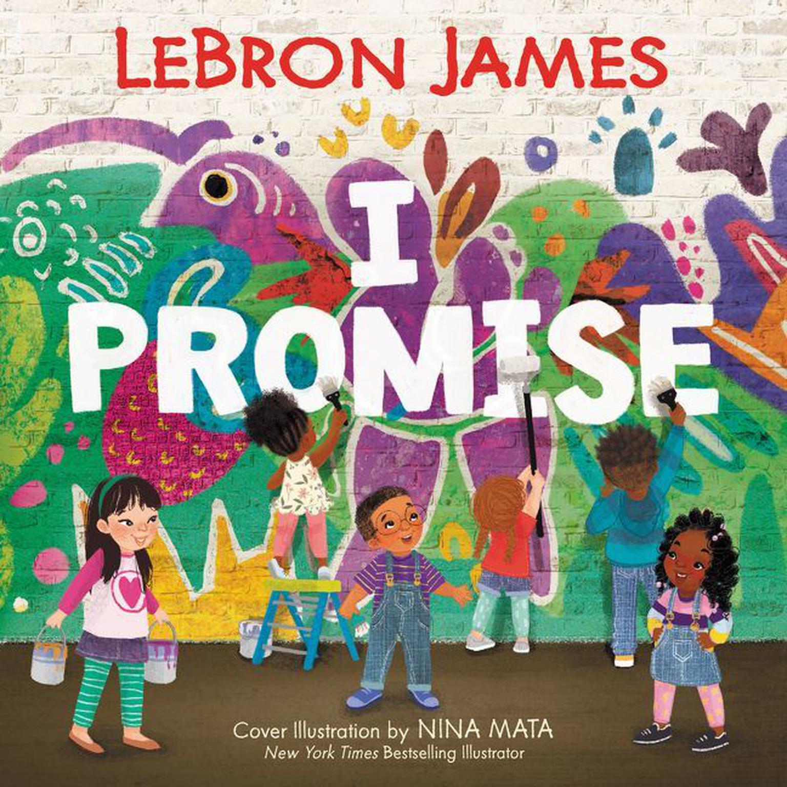 I Promise Audiobook, by LeBron James