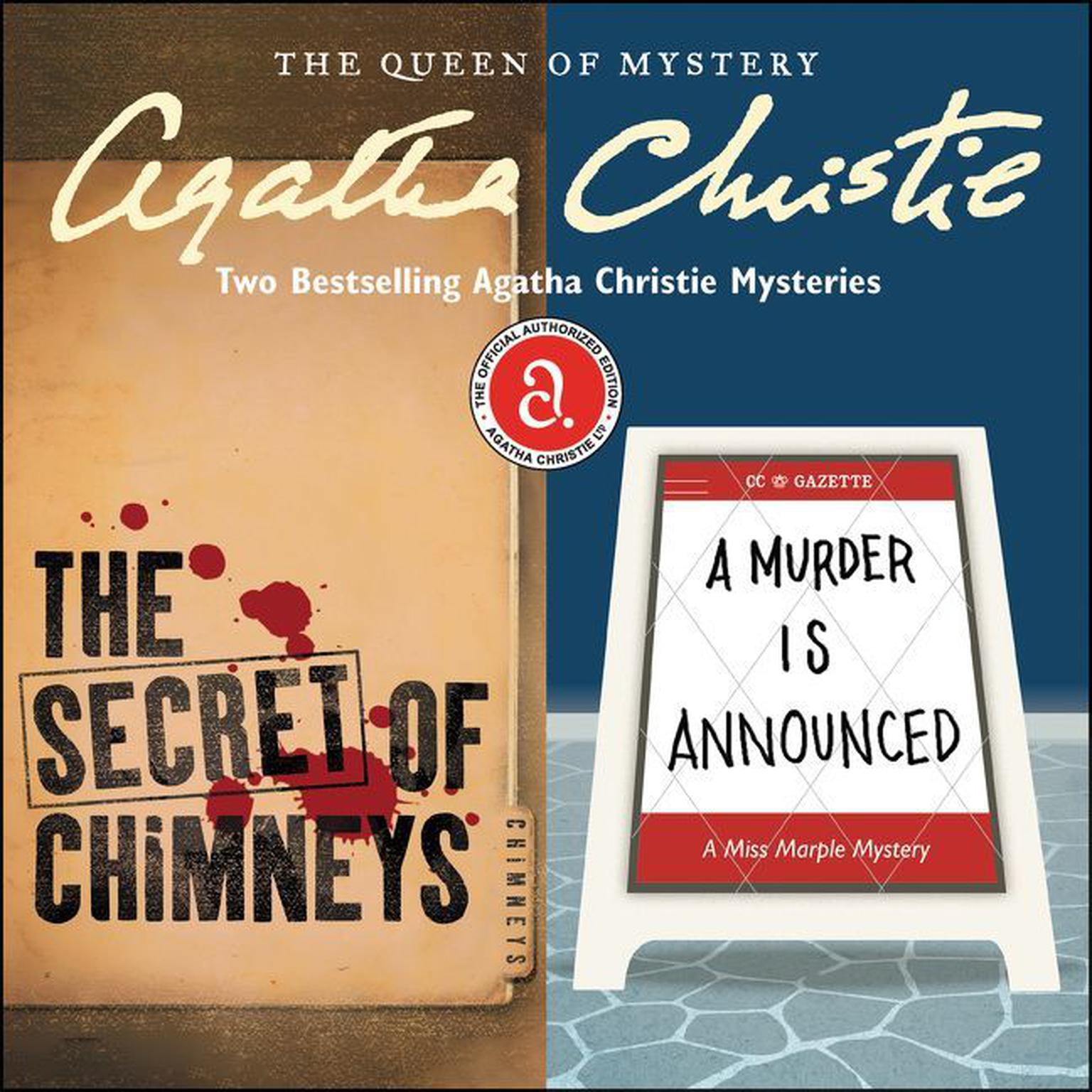 The Secret of Chimneys & A Murder Is Announced: Two Bestselling Agatha Christie Novels in One Great Audiobook Audiobook, by Agatha Christie