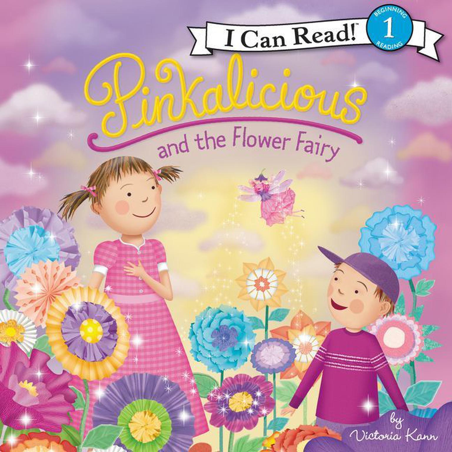 Pinkalicious and the Flower Fairy Audiobook, by Victoria Kann