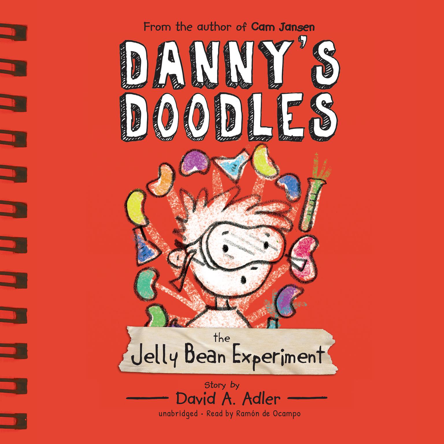 Danny’s Doodles: The Jelly Bean Experiment Audiobook, by David A. Adler