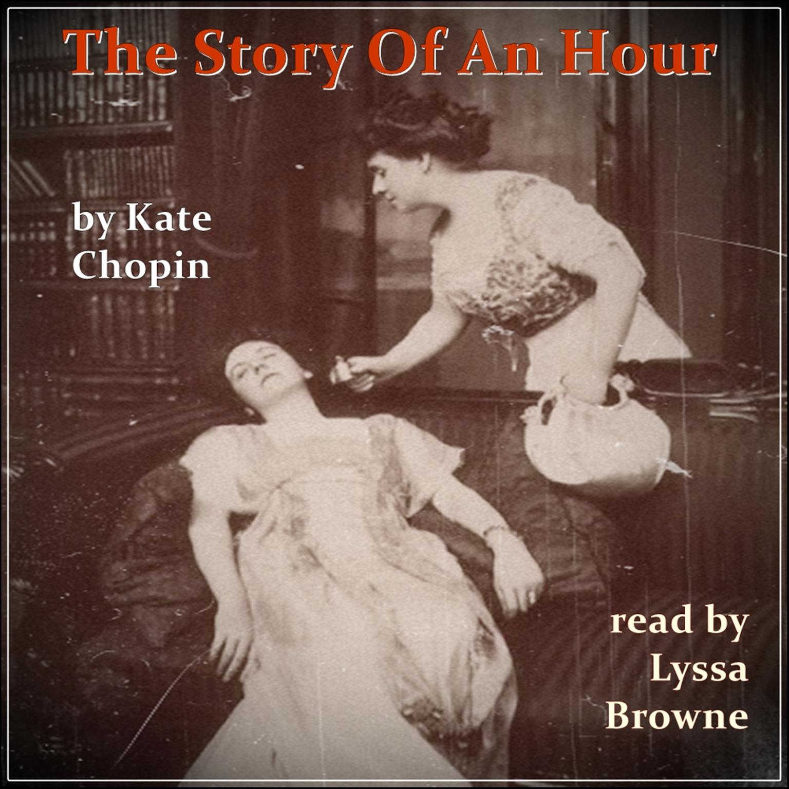 The Story Of An Hour Audiobook By Kate Chopin Listen Instantly