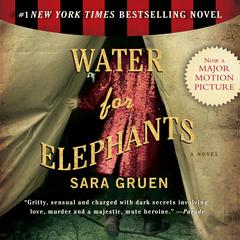 Water For Elephants Audiobook, by Sara Gruen