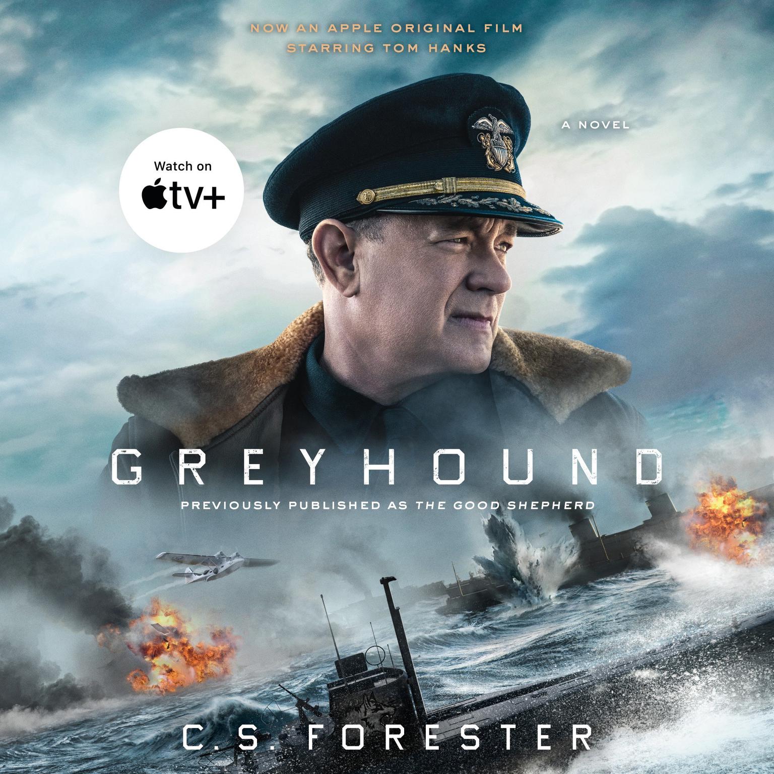 Greyhound (Movie Tie-In): A Novel Audiobook, by C. S. Forester