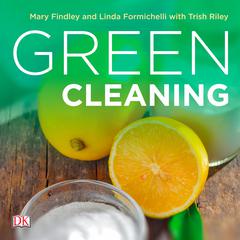 Green Cleaning Audiobook, by Linda Formichelli