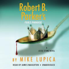 Robert B. Parker's Fool's Paradise Audiobook, by 