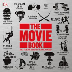 The Movie Book: Big Ideas Simply Explained Audiobook, by 