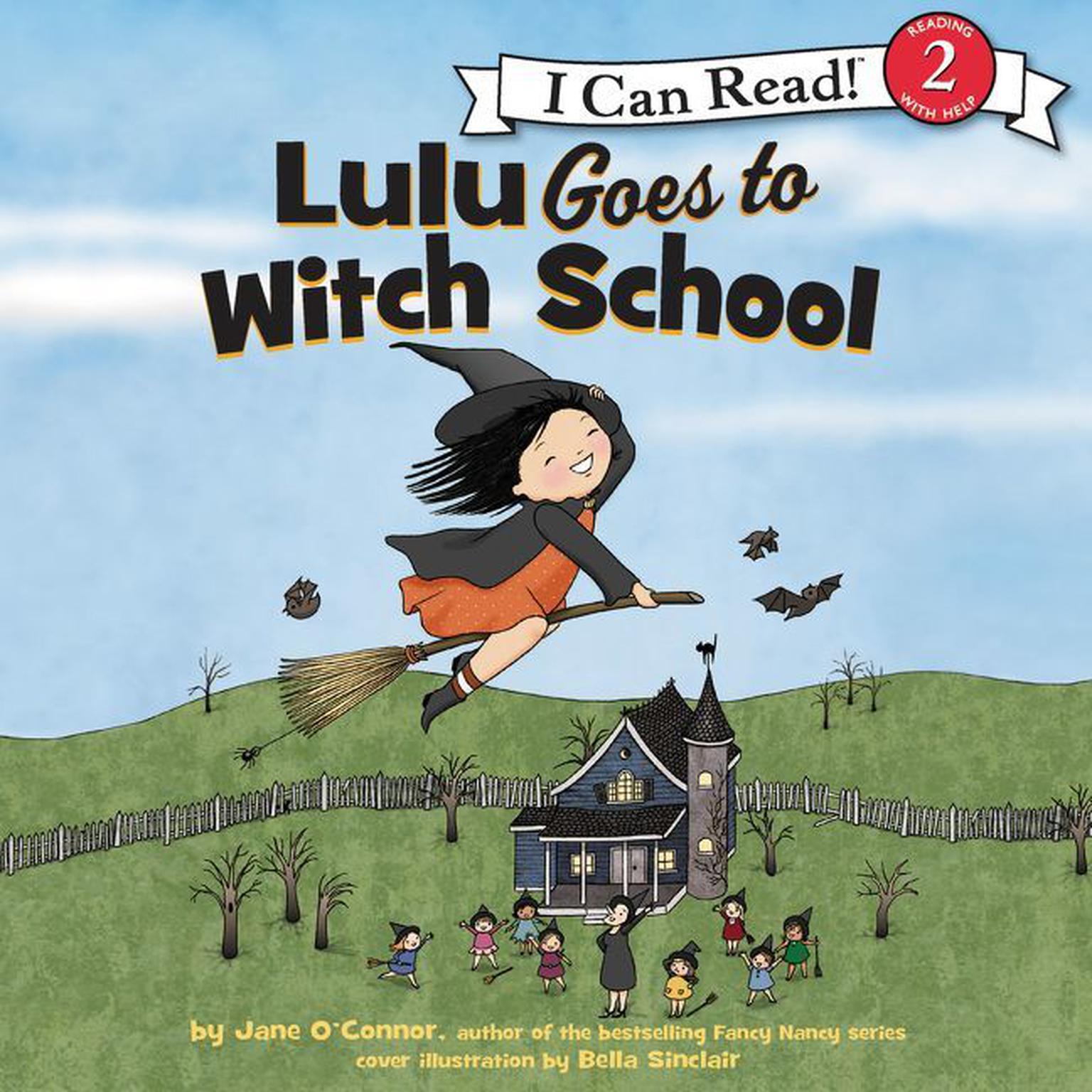 Lulu Goes to Witch School Audiobook, by Jane O’Connor