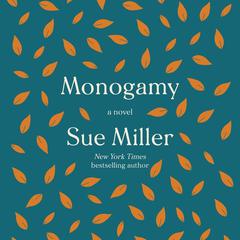Monogamy: A Novel Audiobook, by 