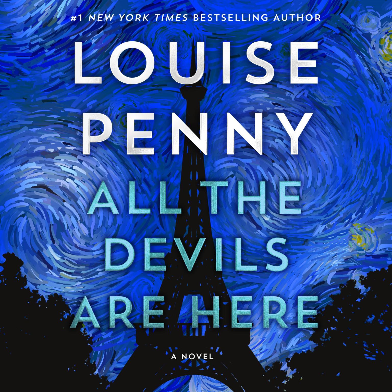 All the Devils Are Here: A Novel Audiobook, by Louise Penny