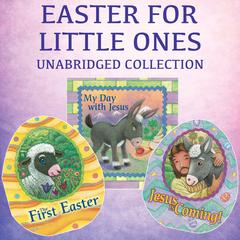 Easter for Little Ones Audiobook, by Jesslyn DeBoer