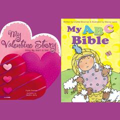 My ABC Bible and My Valentine Story Audiobook, by Crystal Bowman
