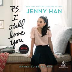P.S. I Still Love You Audiobook, by Jenny Han