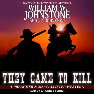 They Came to Kill Audiobook, by 