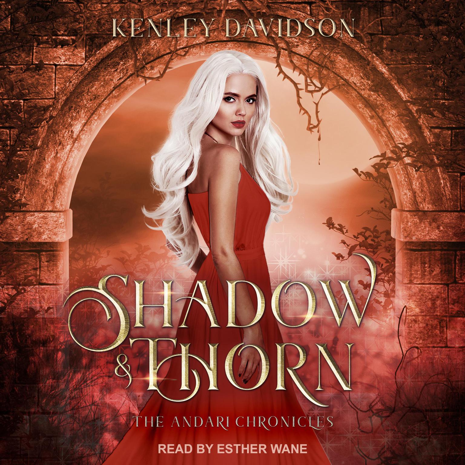 Shadow and Thorn Audiobook, by Kenley Davidson