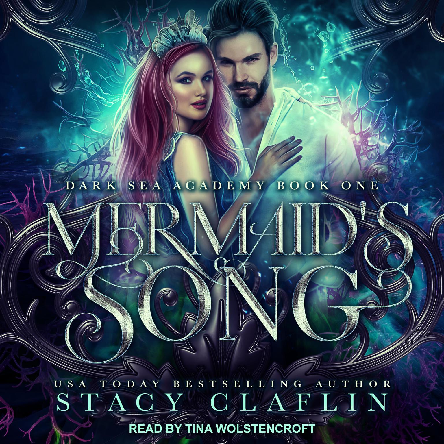 Mermaids Song Audiobook, by Stacy Claflin
