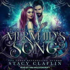 Mermaid's Song Audiobook, by Stacy Claflin