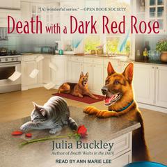 Death with a Dark Red Rose Audiobook, by Julia Buckley