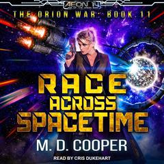 Race Across Spacetime Audiobook, by M. D. Cooper