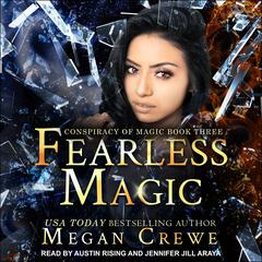 Fearless Magic Audiobook, by Megan Crewe