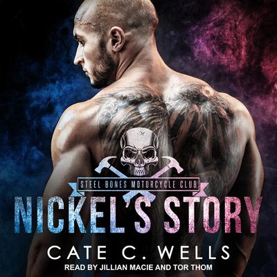Nickel's Story Audiobook, by Cate C. Wells