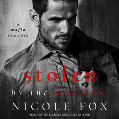 Stolen by the Mob Boss Audiobook, by Nicole Fox