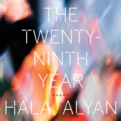 The Twenty-Ninth Year Audiobook, by Hala Alyan