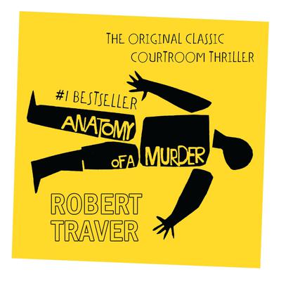 Anatomy of a Murder Audiobook, by 