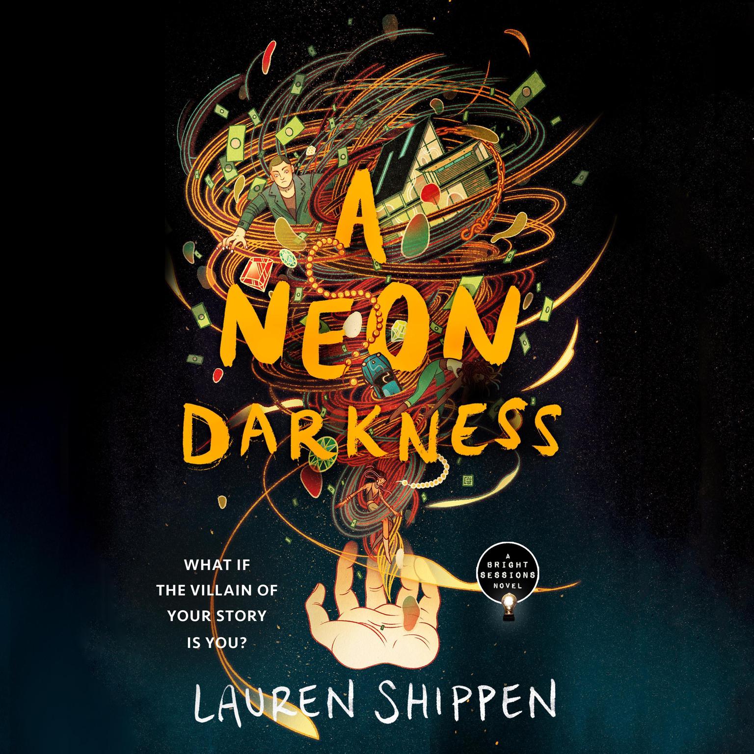 A Neon Darkness Audiobook, by Lauren Shippen