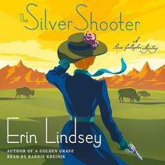 The Silver Shooter: A Rose Gallagher Mystery Audiobook, by 