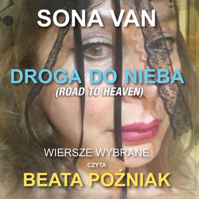 Droga Do Nieba (Road to Heaven) Audiobook, by Sona Van