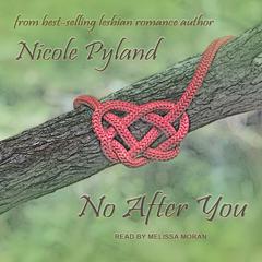 No After You Audiobook, by Nicole Pyland