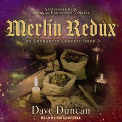 Merlin Redux Audiobook, by Dave Duncan