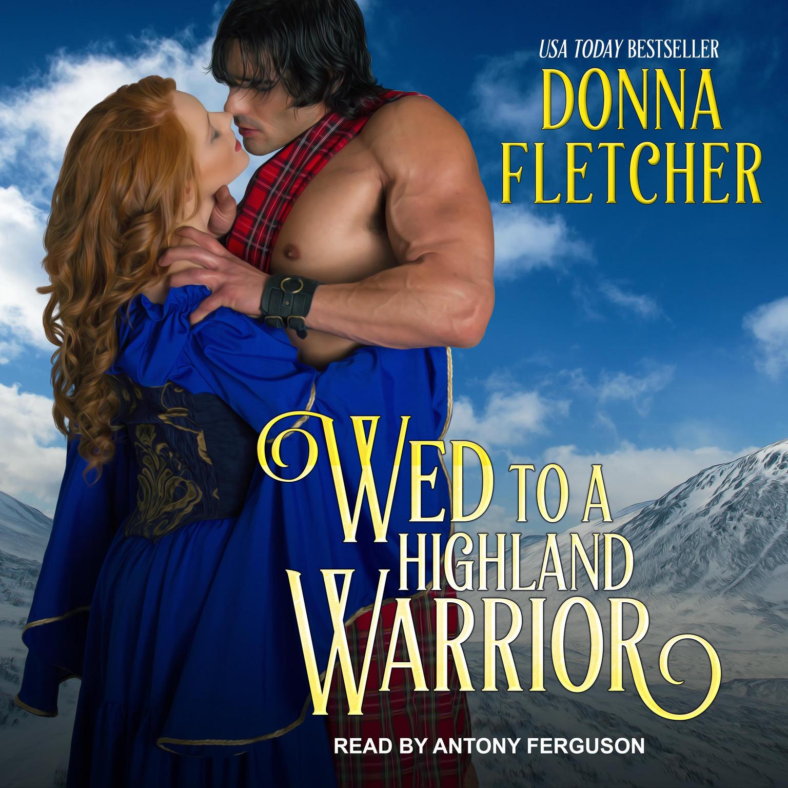 Wed to a Highland Warrior Audiobook, by Donna Fletcher