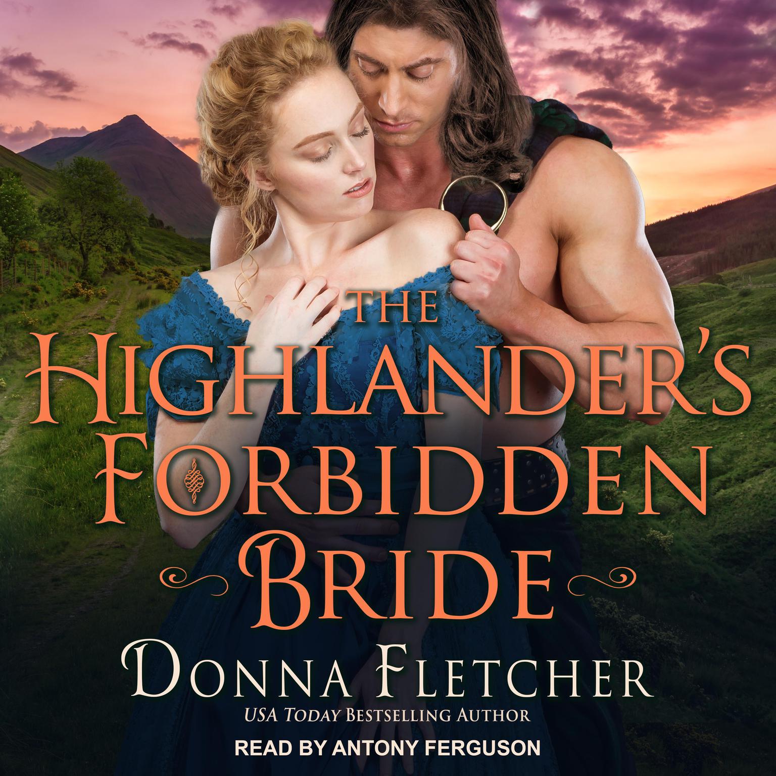 The Highlanders Forbidden Bride Audiobook, by Donna Fletcher