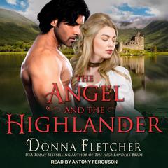 The Angel and the Highlander Audiobook, by Donna Fletcher